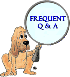 A drawn hound dog is holding a magnifying glass. Inside the magnifying glass is the words - Frequent Q & A